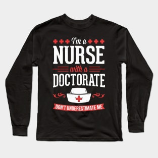 Nurse Dnp Phd Doctorate Graduation Long Sleeve T-Shirt